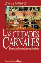 CIUDADES CARNALES, LAS | 9788435006415 | OLDENBOURG, ZOÉ