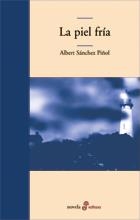 PIEL FRÍA, LA | 9788435008921 | SÁNCHEZ PIÑOL, ALBERT