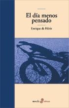 DÍA MENOS PENSADO, EL | 9788435009669 | DE HÉRIZ, ENRIQUE