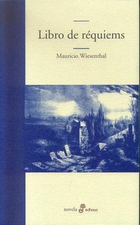 LIBRO DE REQUIEMS | 9788435018241 | WIESENTHAL, MAURICIO