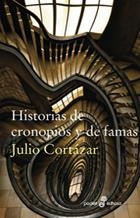 HISTORIAS DE CRONOPIOS Y FAMAS | 9788435018678 | CORTÁZAR, JULIO