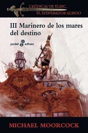 MARINERO DE LOS MARES DEL DESTINO | 9788435018876 | MOORCOCK, MICHAEL
