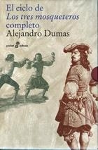 CICLO DE LOS TRES MOSQUETEROS COMPLETO | 9788435019187 | DUMAS, ALEJANDRO