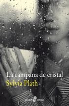 CAMPANA DE CRISTAL, LA | 9788435019569 | PLATH, SYLVIA