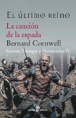 CANCIÓN DE LA ESPADA, LA | 9788435019958 | CORNWELL, BERNARD