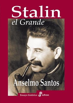 STALIN EL GRANDE | 9788435025782 | SANTOS, ANSELMO