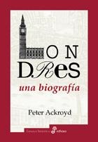 LONDRES. UNA BIOGRAFÍA | 9788435026307 | ACKROYD, PETER