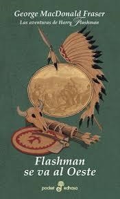 FLASHMAN SE VA AL OESTE | 9788435035156 | FRASER, GEORGE MACDONALD