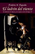 LADRÓN DEL VIENTO, EL | 9788435061148 | FAJARDIE, FRÉDÉRIC H.