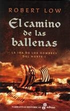 CAMINO DE LAS BALLENAS | 9788435062268 | LOW, ROBERT
