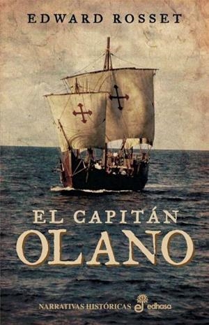 CAPITÁN OLANO, EL | 9788435062244 | ROSSET, EDWARD