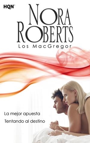 MEJOR APUESTA, LA / TENTANDO AL DESTINO | 9788468756936 | ROBERTS, NORA