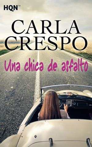 CHICA DE ASFALTO, UNA | 9788468766928 | CRESPO, CARLA