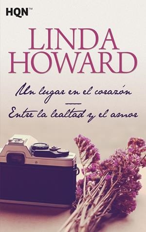 LUGAR EN EL CORAZÓN, UN / ENTRE LA LEALTAD Y EL AMOR | 9788468778389 | HOWARD, LINDA