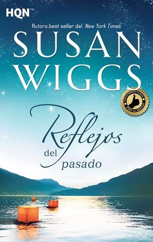 REFLEJOS DEL PASADO | 9788468784328 | WIGGS, SUSAN