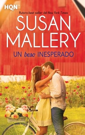 BESO INESPERADO, UN | 9788468790923 | MALLERY, SUSAN