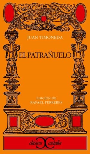 PATRAÑUELO, EL | 9788470391040 | TIMONEDA, JUAN DE