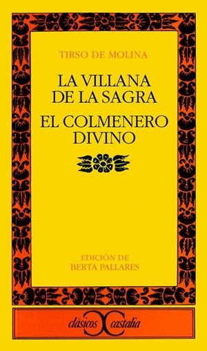 VILLANA DE LA SAGRA, LA / EL COLMENERO DIVINO | 9788470394331 | MOLINA, TIRSO DE