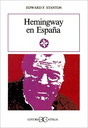 HEMINGWAY EN ESPAÑA | 9788470395260 | STANTON, EDWARD F.
