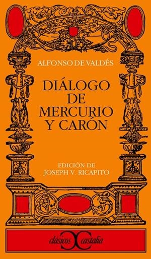 DIÁLOGO DE MERCURIO Y CARÓN | 9788470396717 | VALDÉS, ALFONSO DE