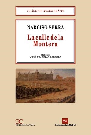 CALLE DE LA MONTERA, LA | 9788470397714 | SERRA, NARCISO