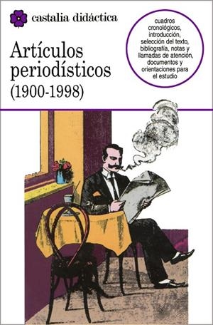 ARTÍCULOS PERIODÍSTICOS (1900¿1998) | 9788470398353 | VARIOS AUTORES