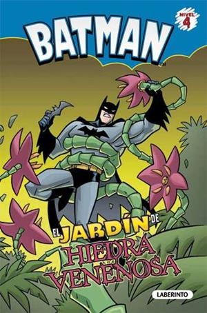 BATMAN. EL JARDÍN DE HIEDRA VENENOSA | 9788484836278 | HOENA, BLAKE A.