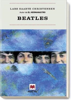 BEATLES | 9788492695089 | SAABYE, LARS
