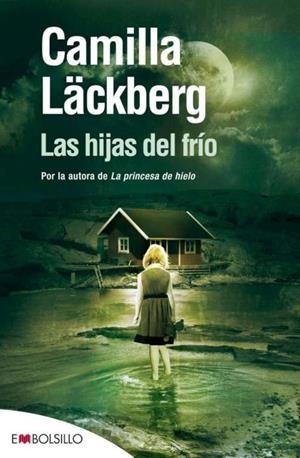 HIJAS DEL FRIO, LA | 9788492695492 | LACKBERG, CAMILLA