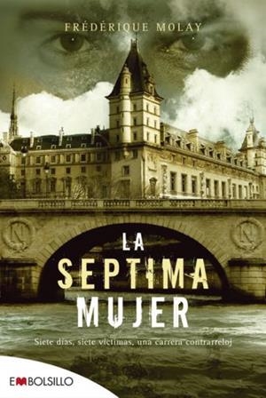 SEPTIMA MUJER, LA | 9788492695522 | MOLAY, FREDERIQUE