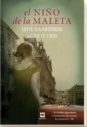 NIÑO DE LA MALETA, EL | 9788492695799 | KAABERBOL, LENE