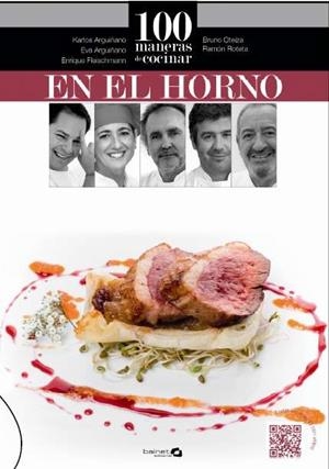 100 MANERAS DE COCINAR EN EL HORNO | 9788494519246