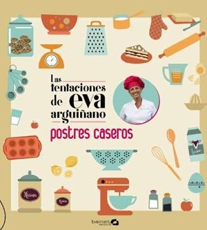 TENTACIONES DE EVA ARGUIÑANO, LAS | 9788494686320 | ARGUIÑANO, EVA