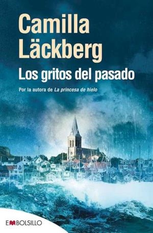 GRITOS DEL PASADO, LOS | 9788496748880 | LACKBERG, CAMILLA