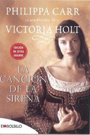 CANCION DE LA SIRENA, LA | 9788496748903 | CARR, PHILIPPA (VICTORIA HOLT)