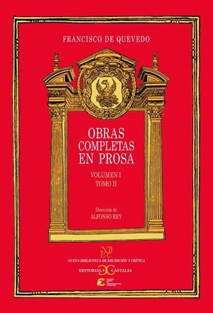 OBRAS COMPLETAS EN PROSA QUEVEDO. 1.2 : OBRAS SATÍRICO-MORALES | 9788497400541 | QUEVEDO, FRANCISCO DE