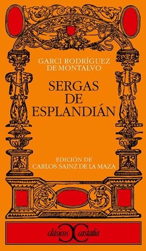 SERGAS DE ESPLANDIÁN | 9788497400473 | RODRÍGUEZ DE MONTALVO, GARCI