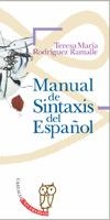 MANUAL DE SINTAXIS DEL ESPAÑOL | 9788497401548 | RODRÍGUEZ RAMALLE, MARÍA TERESA