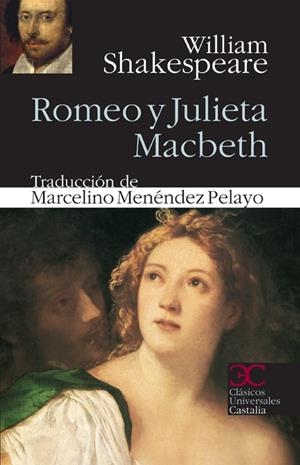 ROMEO Y JULIETA. MACBETH | 9788497404242 | SHAKESPEARE, WILLIAM