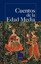 CUENTOS DE LA EDAD MEDIA | 9788497405645 | VARIOS AUTORES