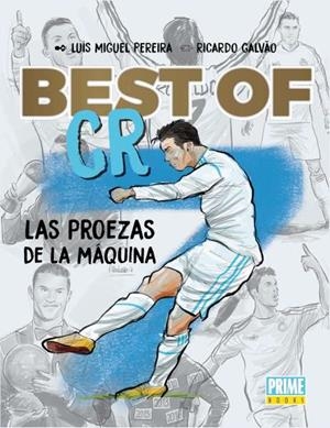 BEST OF CR7 | 9789896553401 | PEREIRA, LUIS MIGUEL / GALVAO, RICARDO