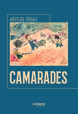 CAMARADES | 9788417990879 | TRIAS, ARTUR