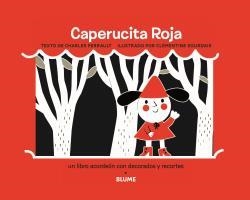 CAPERUCITA ROJA | 9788498017250 | PERRAULT, CHARLES / SOURDAIS, CLEMENTINE