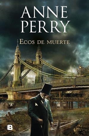 ECOS DE MUERTE (WILLIAM MONK 23) | 9788466667104 | PERRY, ANNE