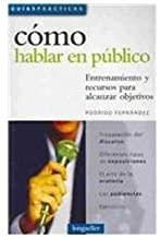 COMO HABLAR EN PUBLICO | 9789875502956 | FERNANDEZ, RODRIGO