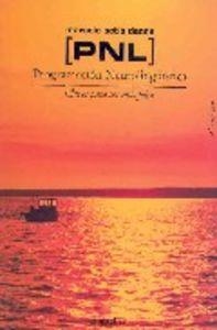 PNL - PROGRAMACION NEUROLINGUISTICA | 9789875504295 | ACTIS DANNA, MARCELO