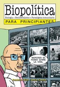 BIOPOLITICA PARA PRINCIPIANTES | 9789875550612 | RIOS / COSSIO