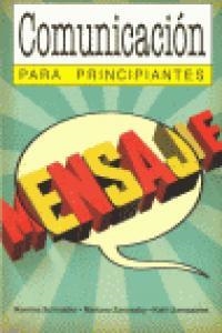COMUNICACION PARA PRINCIPIANTES | 9789875550193 | SCHNAIDER / ZAROWSKY / LLAMAZA