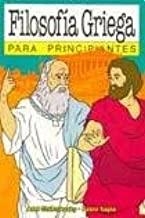 FILOSOFIA GRIEGA PARA PRINCIPIANTES | 9789875550230 | CHERNIAVSKY / SAPIA