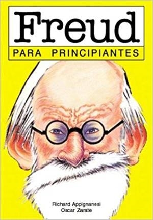 FREUD PARA PRINCIPIANTES | 9789879065006 | APPIGNANESI / ZARATE
